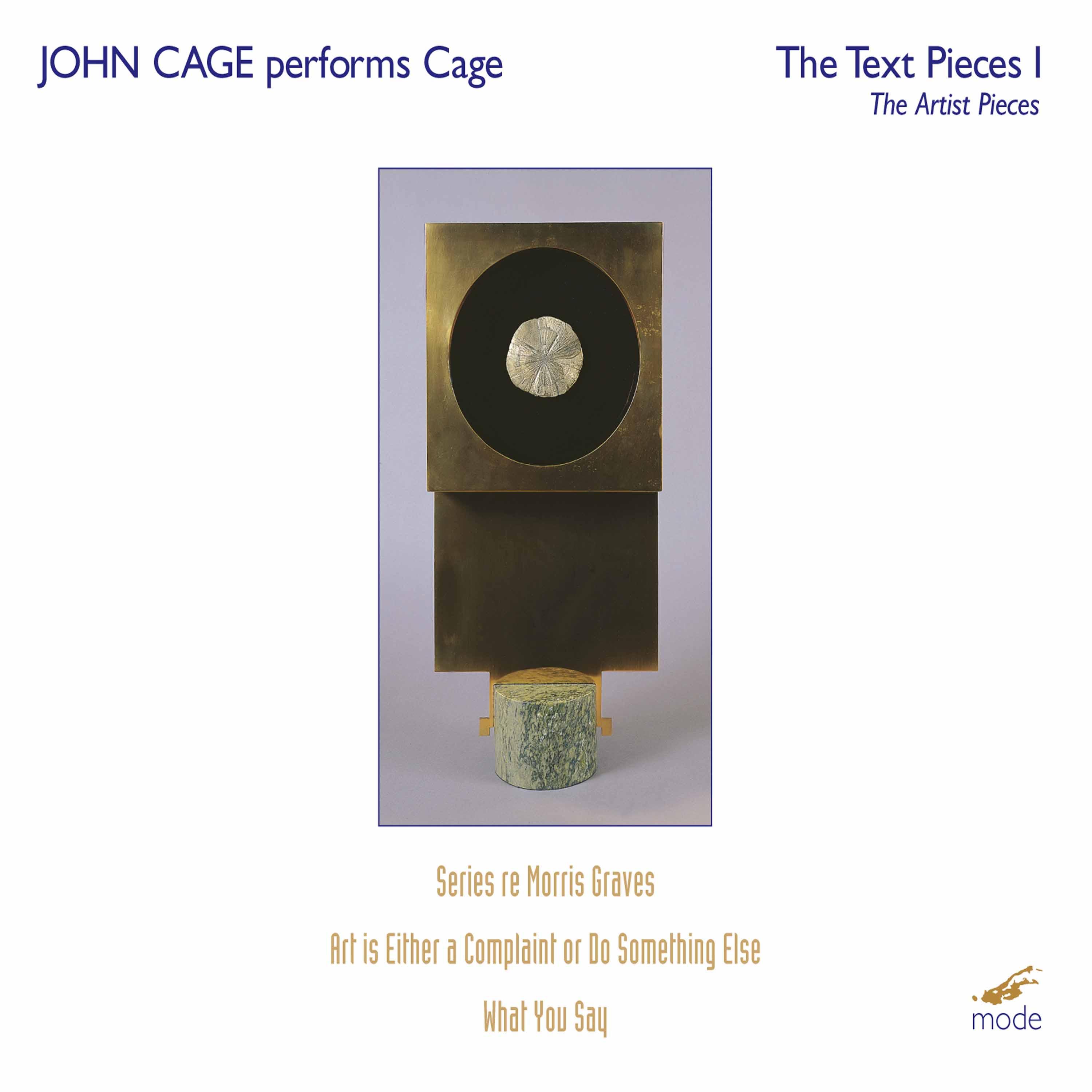 John Cage: The Text Pieces & The Artists Pieces, Vol. 1 (Live)