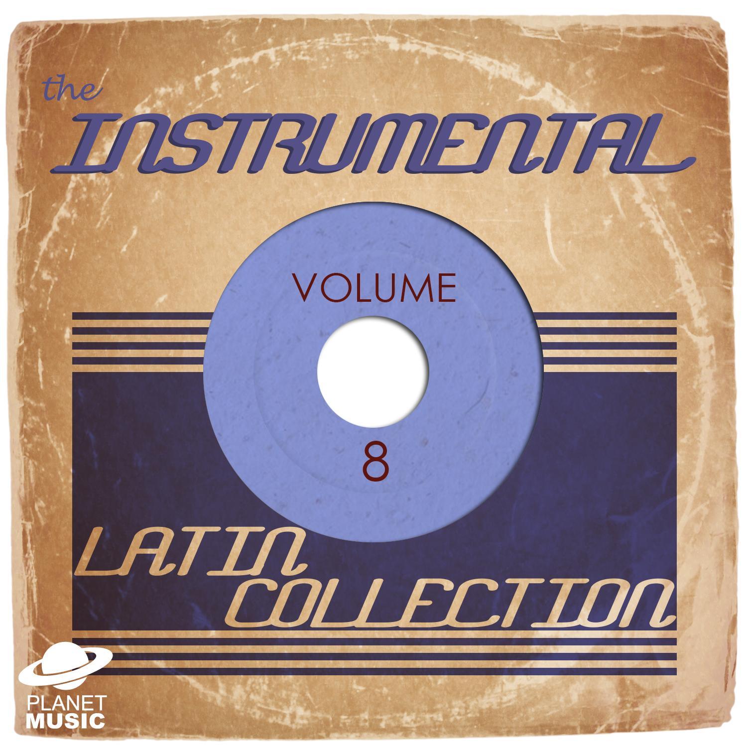 The Instrumental Latin Collection, Vol. 8