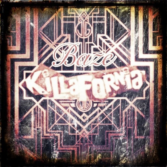 Killafornia