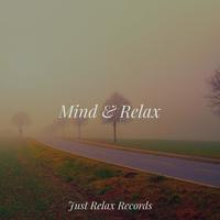 Mind & Relax