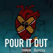 Pour It Out