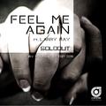 Feel Me Again (Roby Montano Re-Edit 2015)