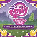 My Little Pony - Songs of Friendship and Magic (Music from the Original TV Series)专辑