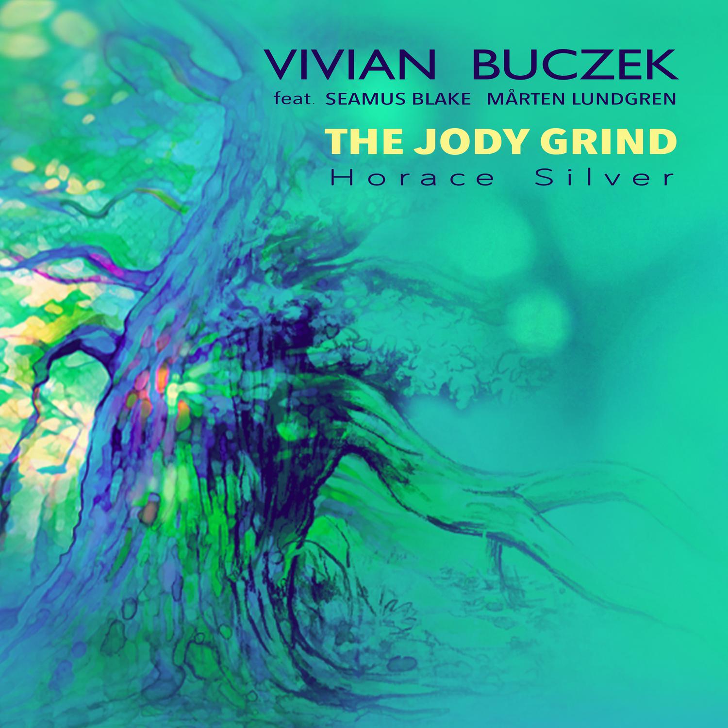 Vivian Buczek - The Jody Grind