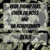 Yesr Thump - Benji