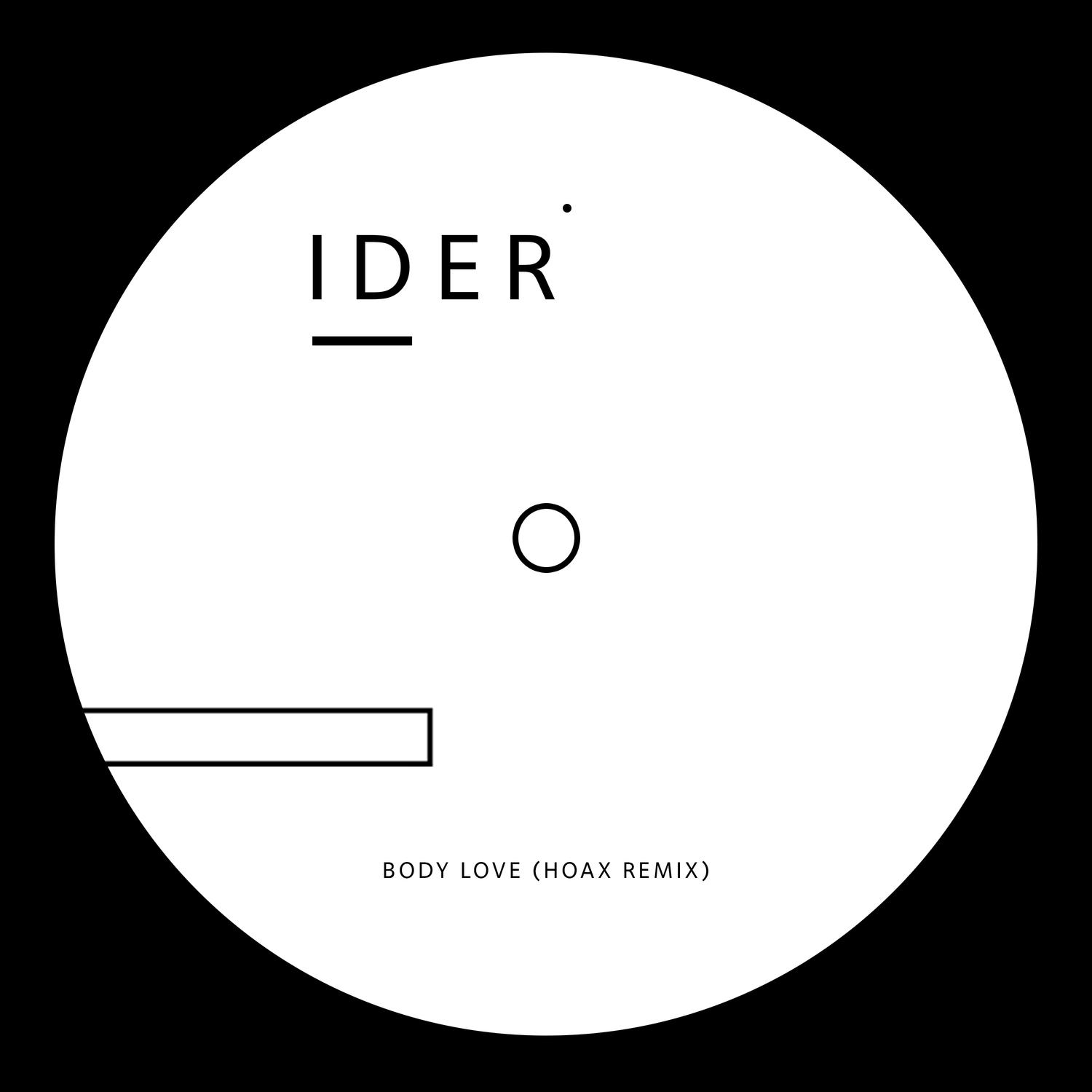 Body Love (HOAX Remix)专辑