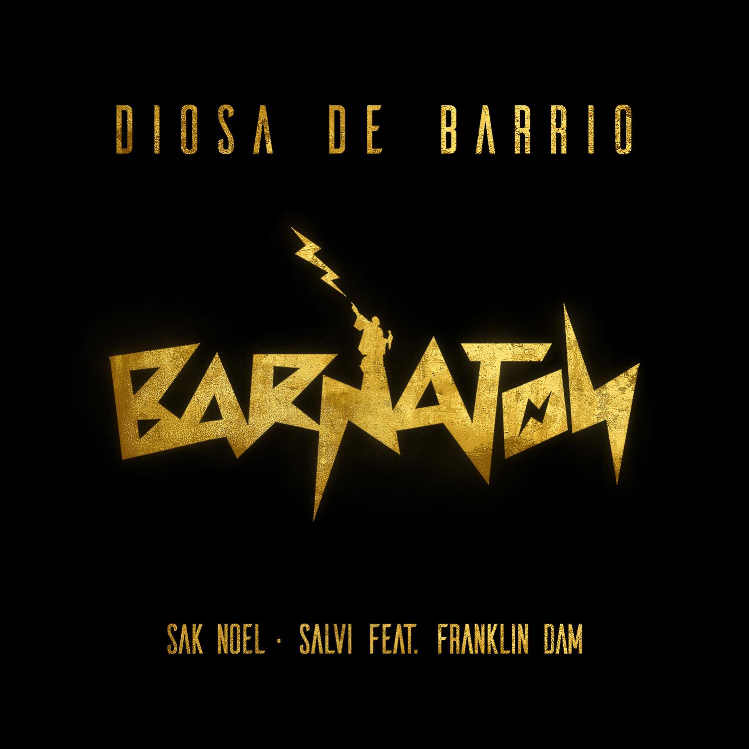 Sak Noel - Diosa De Barrio