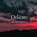 Delicate(Remix)