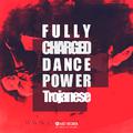 Fully Charged Dance Power (Original Mix)