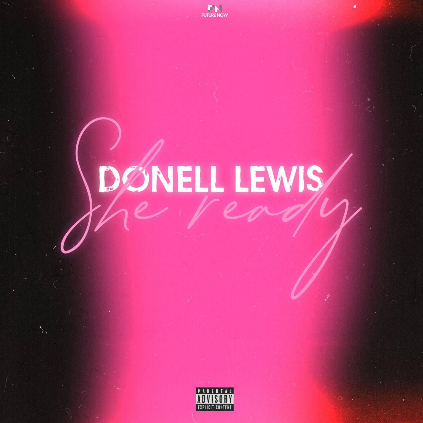 Donell Lewis - She Ready