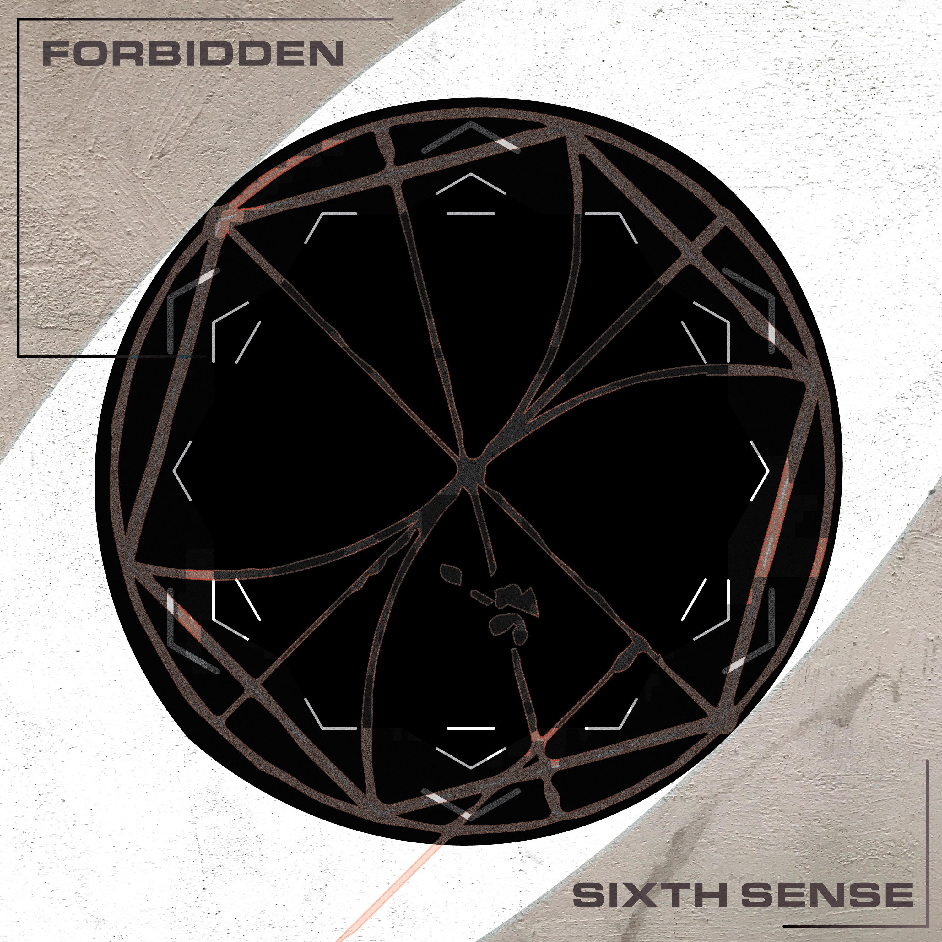 Sixth Sense - Forbidden