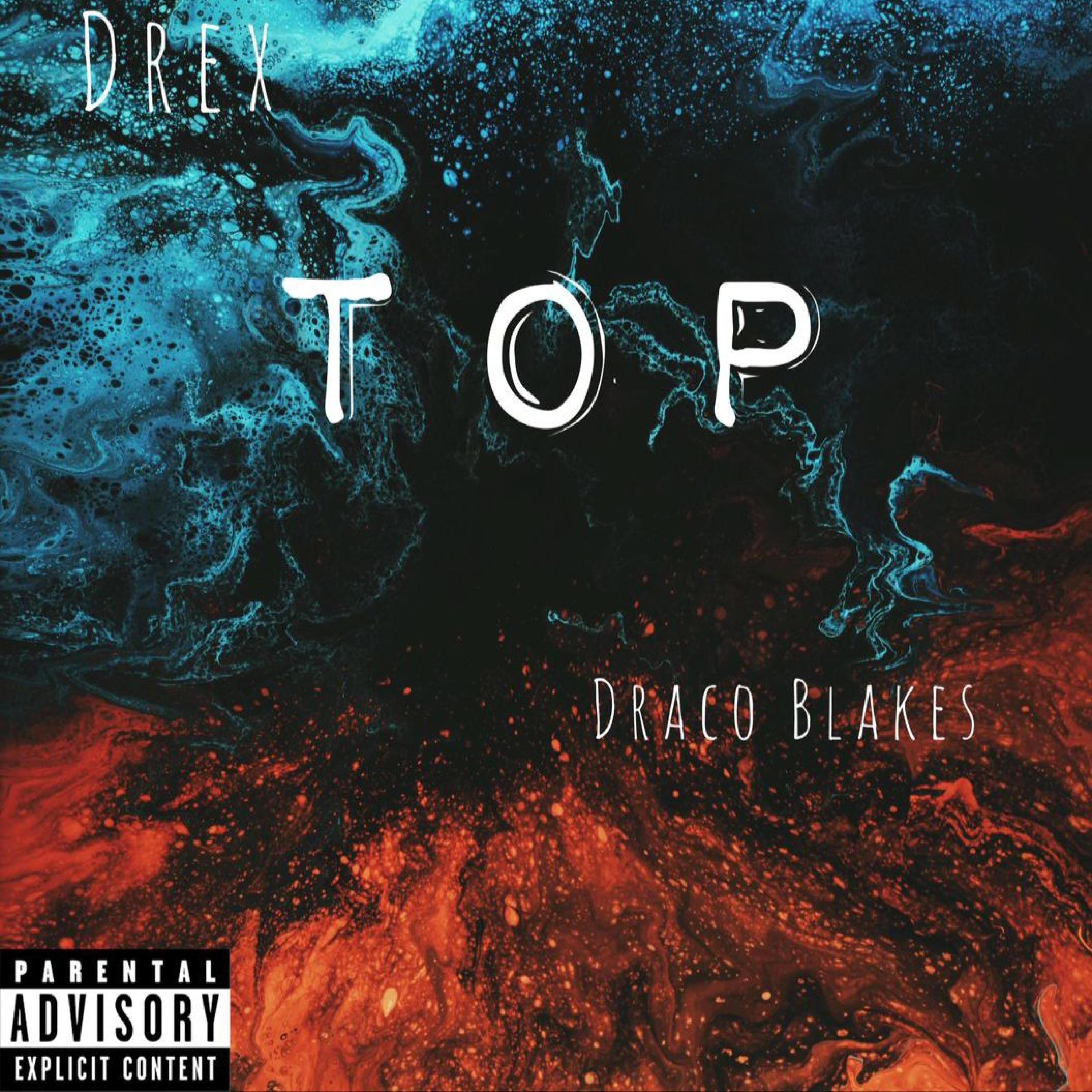 Top (feat. DREX)