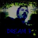 Dream 3专辑