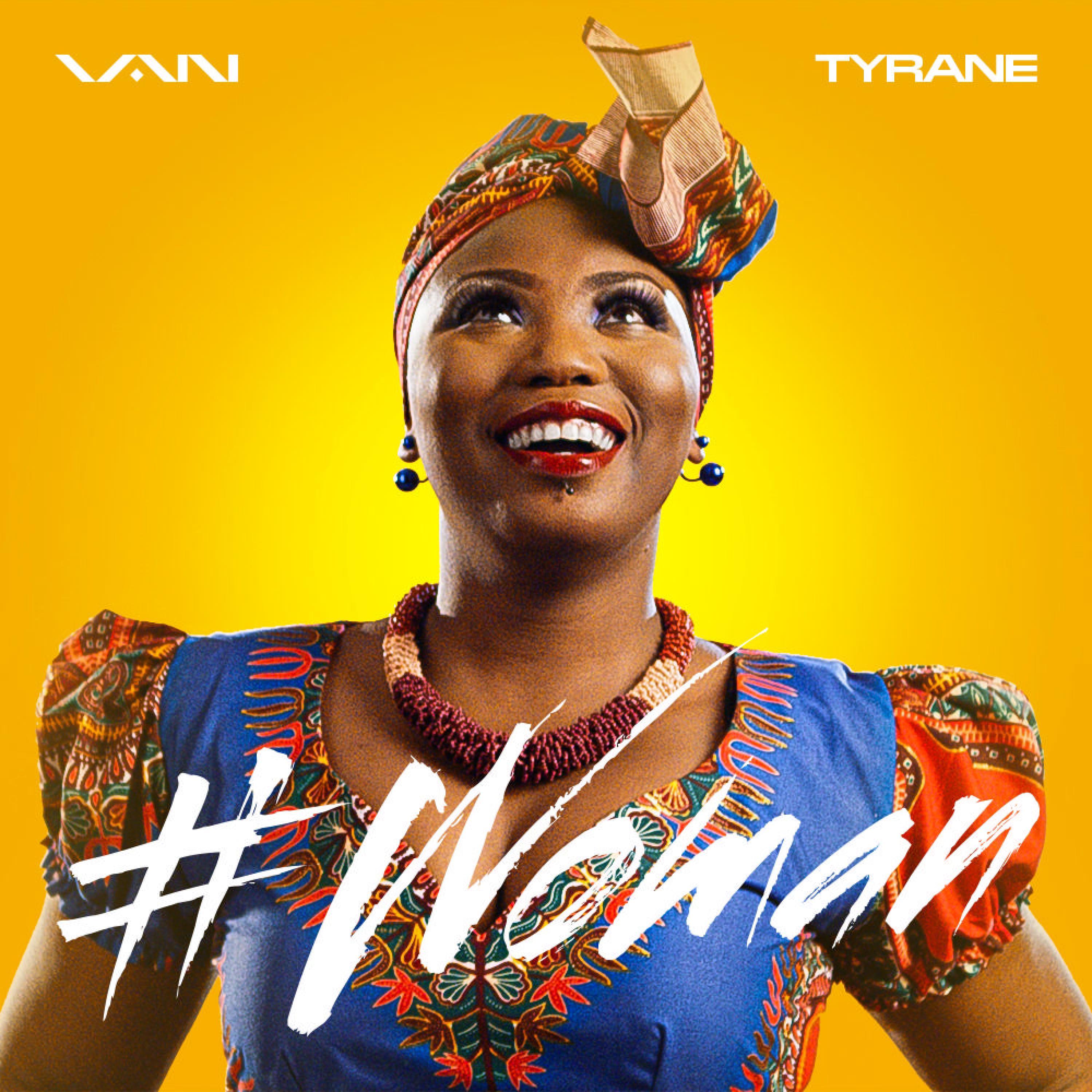 #Woman (feat. Tyrane)