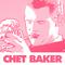 Essential Jazz Standards By Chet Baker专辑