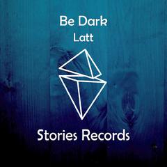 Be Dark(original mix)