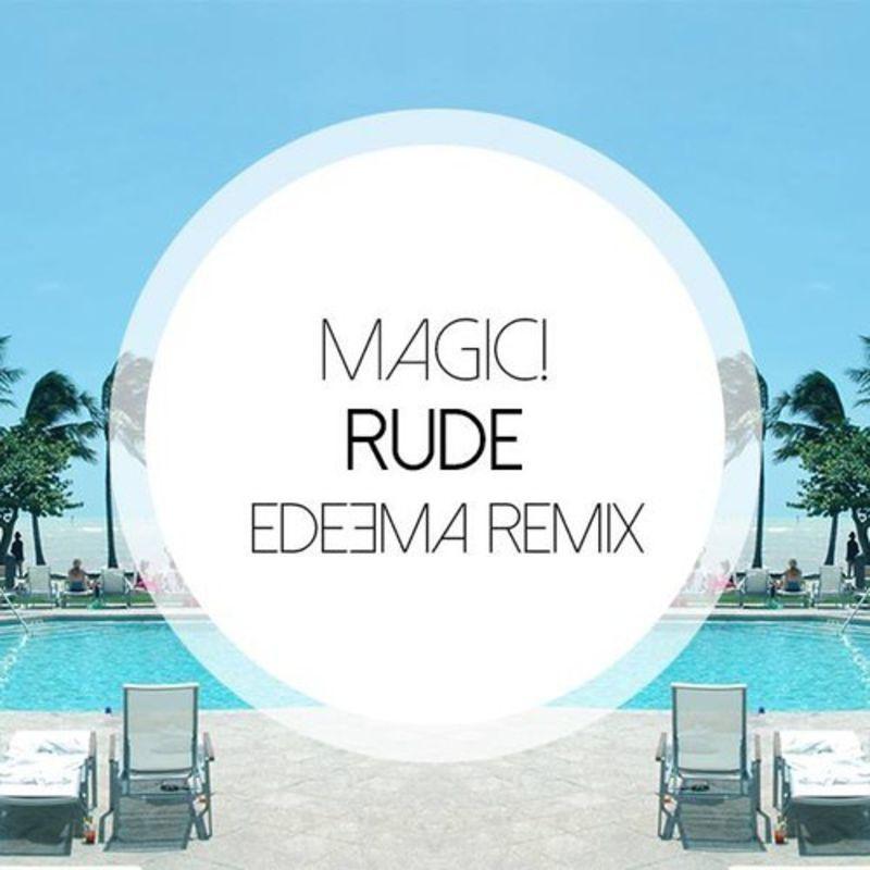 Rude (Edeema Remix)专辑