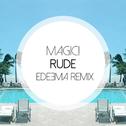 Rude (Edeema Remix)