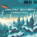 Amazing BeatBro's Christmas Vol.2专辑