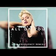 All Of You (Low Frequency Remix)