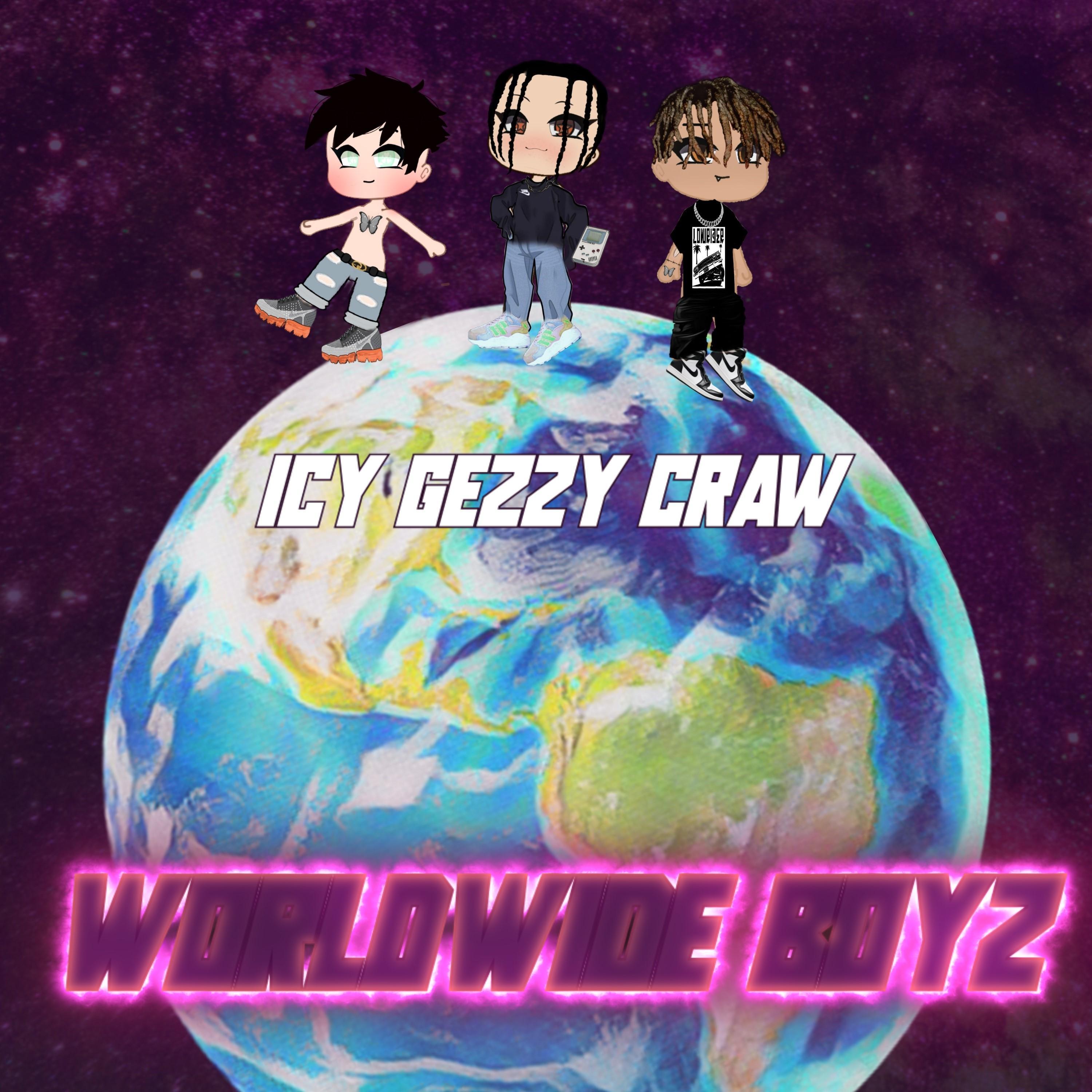 Worldwide Boyz (feat. Craw & Icy)