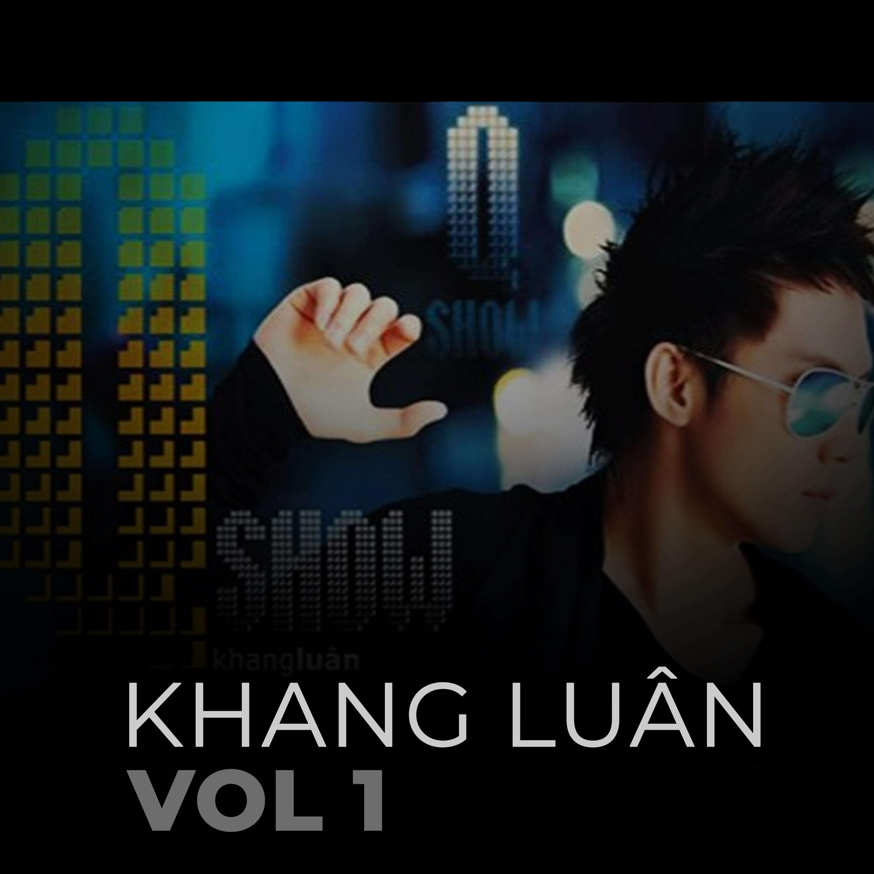 Khang Luân Vol 1 (Vol 1)