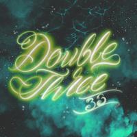 DOUBLETHREE资料,DOUBLETHREE最新歌曲,DOUBLETHREEMV视频,DOUBLETHREE音乐专辑,DOUBLETHREE好听的歌