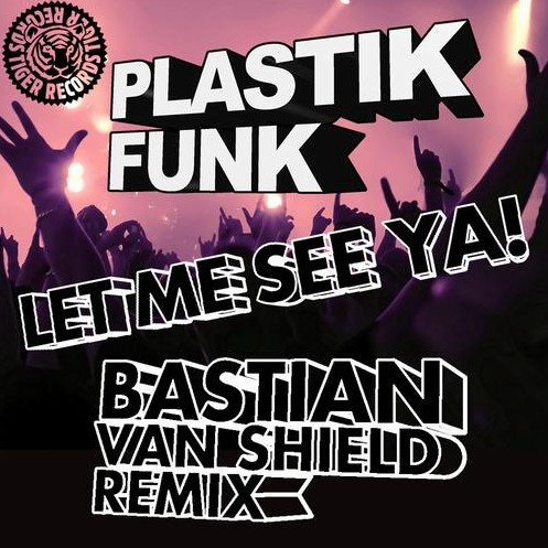 Let Me See Ya ncl Bastian Van Shield Remix专辑