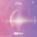 All Night (BTS WORLD OST Part.3)专辑