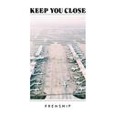 Keep You Close专辑