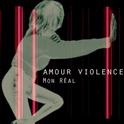 Amour violence专辑