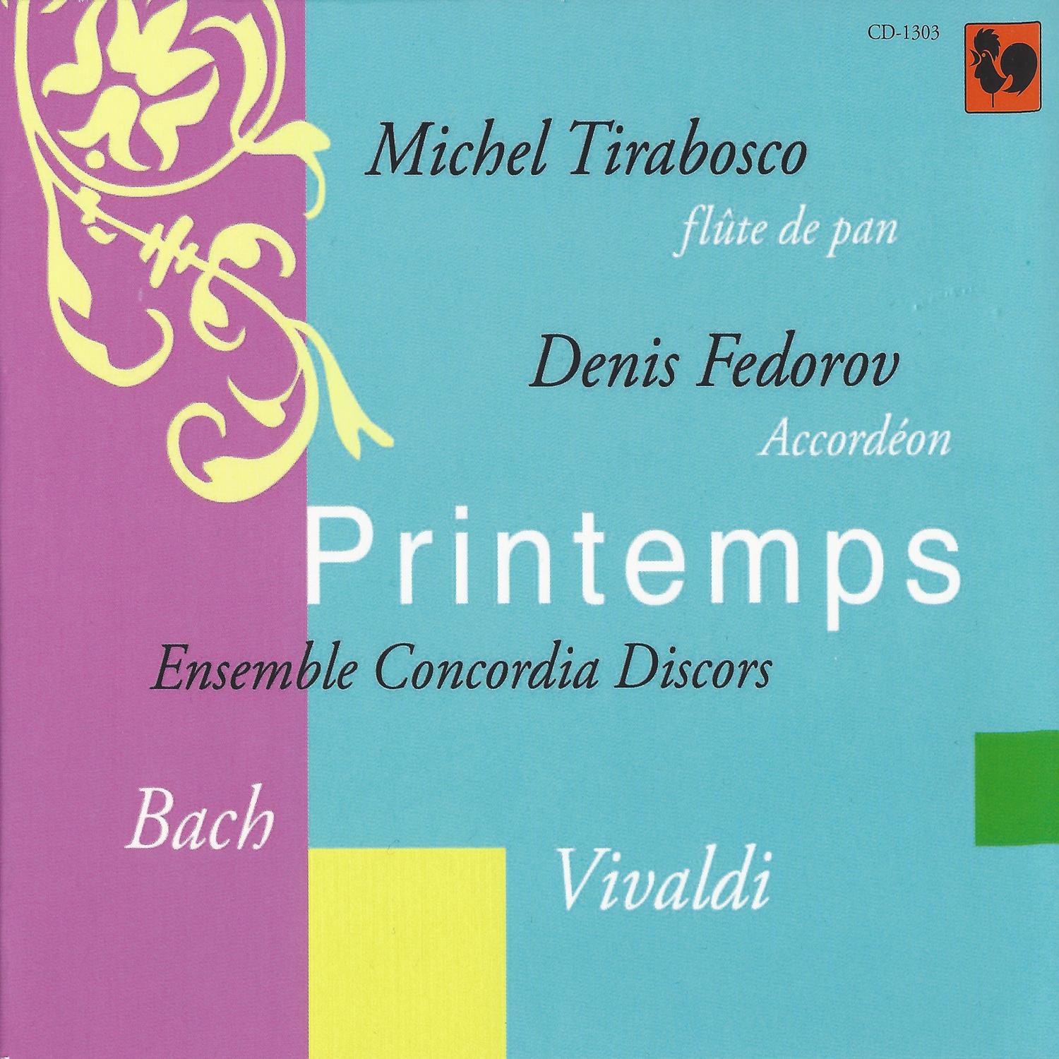 Bach & Vivaldi: Printemps (Accordion and Panpipes)专辑