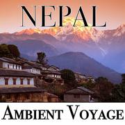 Ambient Voyage: Nepal