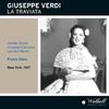 Fausto Cleva - La traviata*:Act I: Ebben? Che diavol fate? (Gastone, Violetta, Alfredo, Chorus)