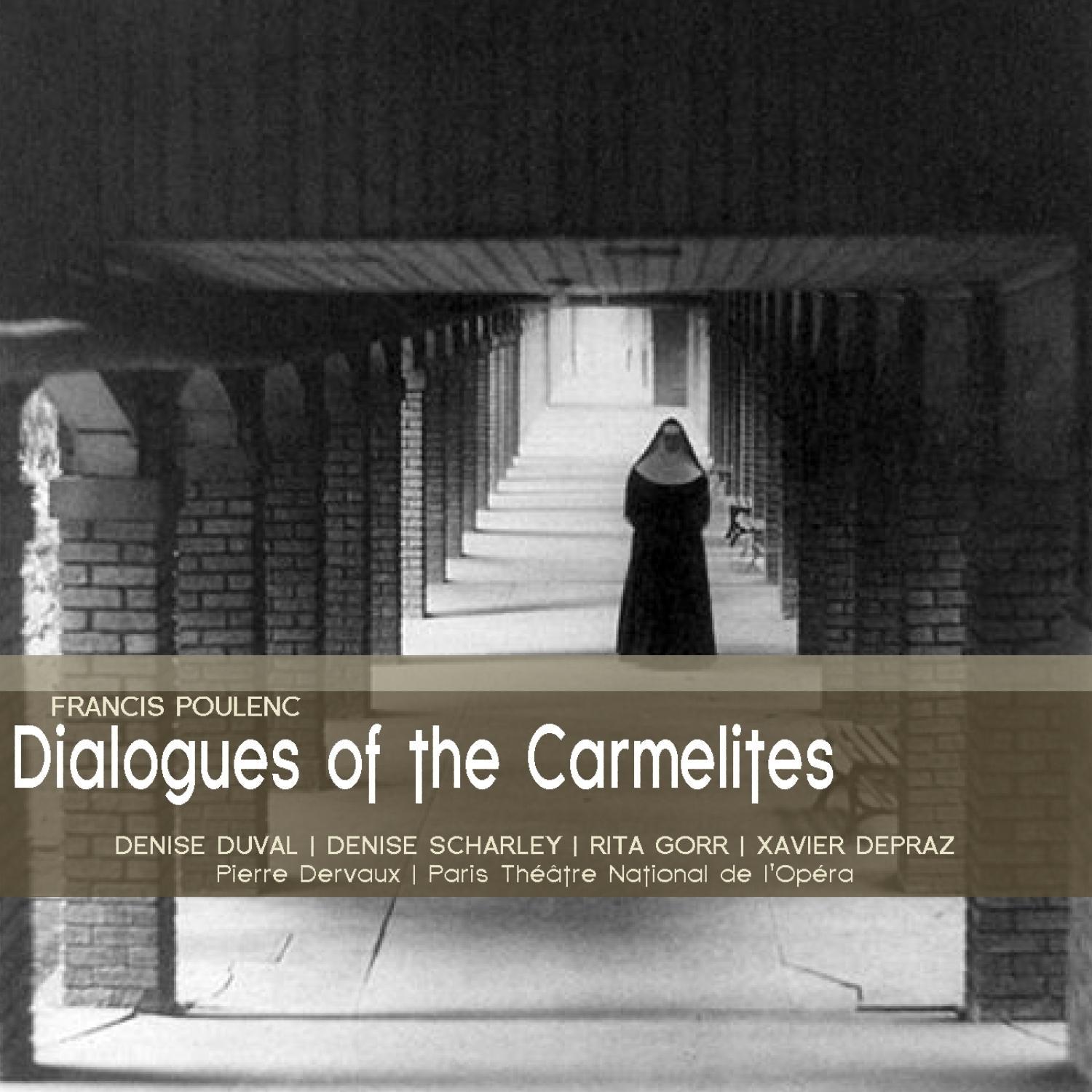 Poulenc: Dialogues of the Carmelites