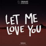 Let Me Love You (Tiesto's Aftr:Hrs Mix)专辑