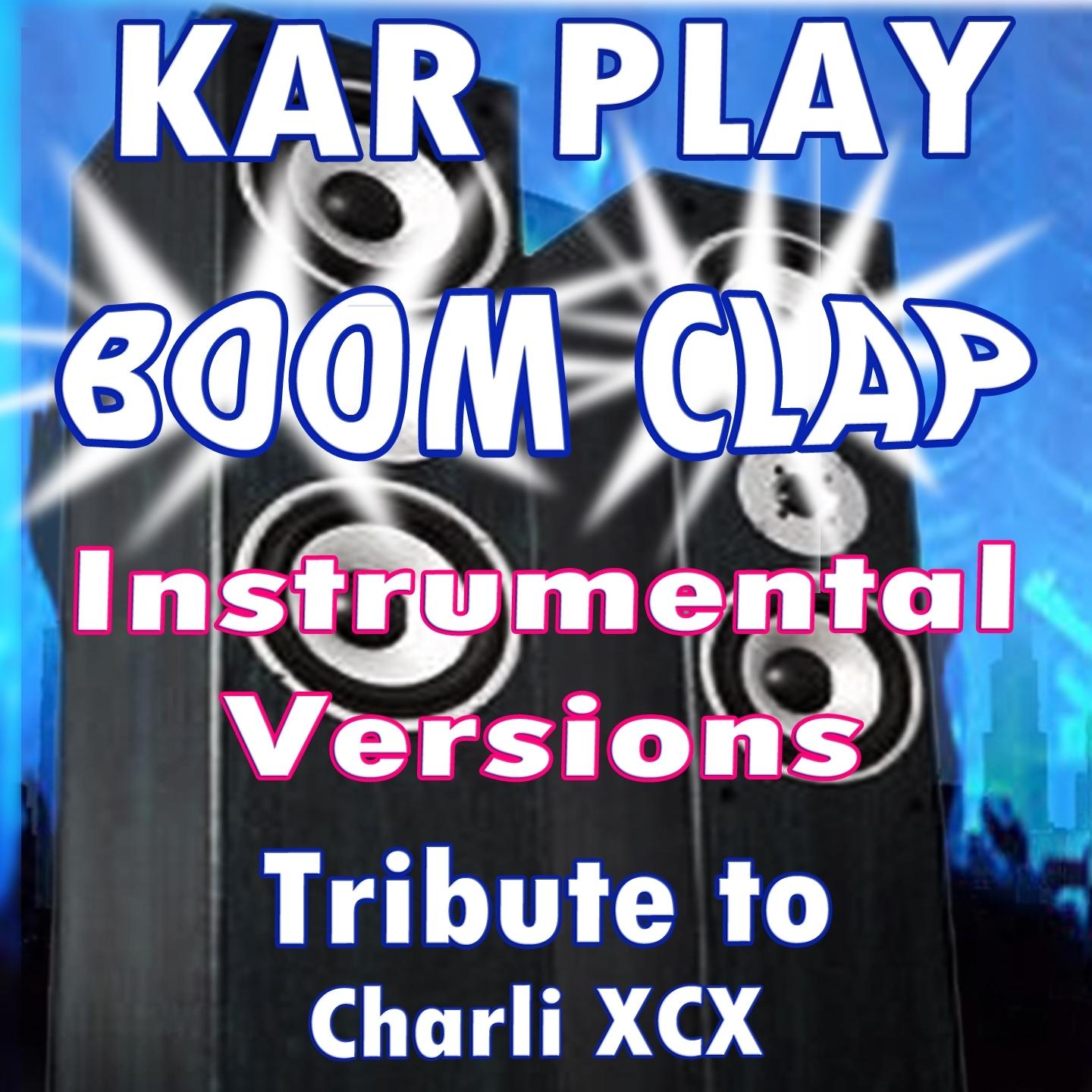 Boom Clap (Instrumental Versions)