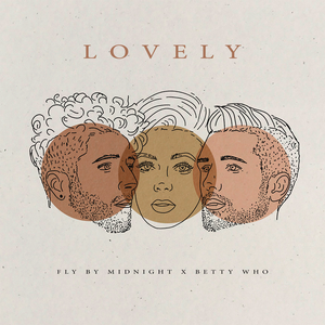 Fly By Midnight - Lovely