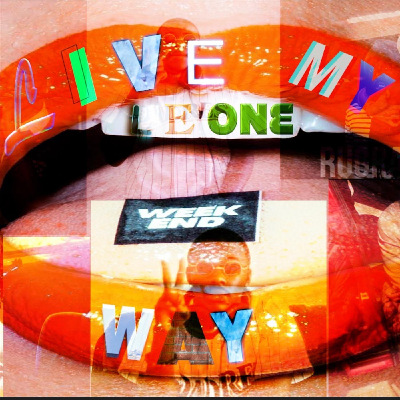 Live My Way