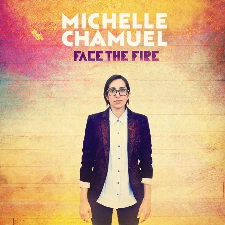 Michelle Chamuel - Face the Fire