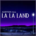 Audition (From "La La Land")专辑