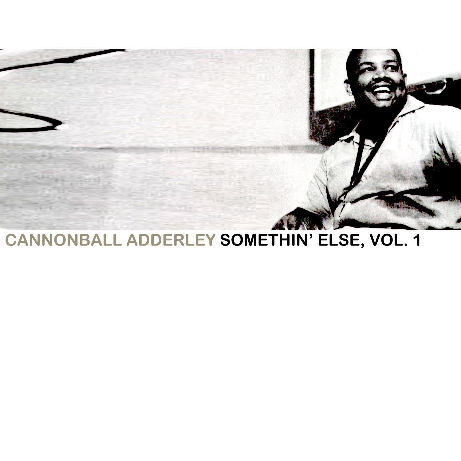Somethin' Else, Vol. 1