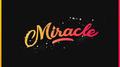 Miracle (NotExplicit)专辑