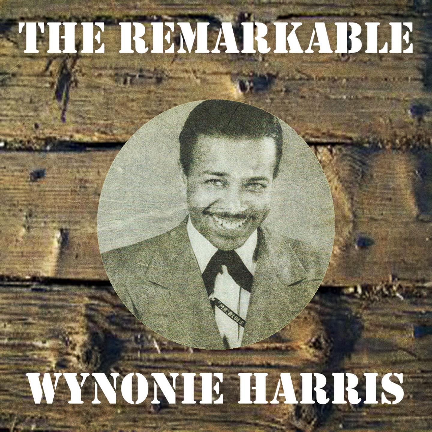 The Remarkable Wynonie Harris专辑