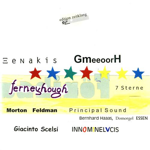 Organ Recital: Haas, Bernard - FERNEYHOUGH, B. / FELDMAN, M. / SCELSI, G. / XENAKIS, I.
