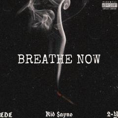 Breathe Now