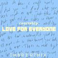 Love for Everyone (EMBRZ Remix)