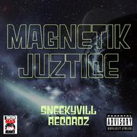 Magnetik Juztice (feat. Magnetik)
