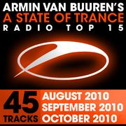 A State of Trance Radio Top 15 - October/September/August 2010