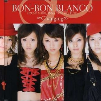 BON-BON BLANCO - ∞Changing∞